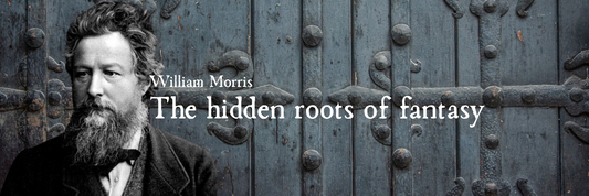 William Morris: The Forgotten Writer Who Inspired Tolkien and Dreamed of a Fairer World