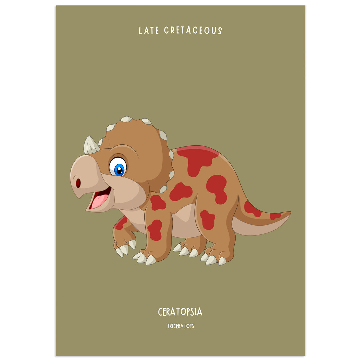 Printable wall art of a friendly cartoon triceratops with red markings on a sage green background, labelled Late Cretaceous and Ceratopsia